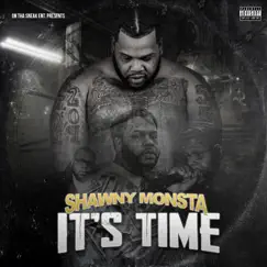It's Time by Shawny Monsta album reviews, ratings, credits