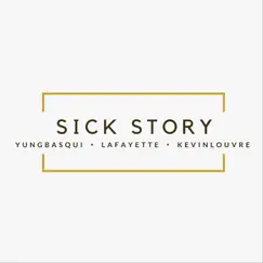 Sickstory Song Lyrics