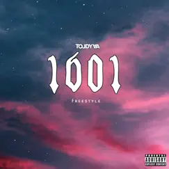 1601 Freestyle - Single by Toldyaa album reviews, ratings, credits