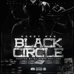 Black Circle by Money Man album reviews, ratings, credits