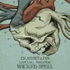 Wicked Spell album lyrics, reviews, download