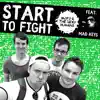 Start to Fight (feat. Mad Keys) - Single album lyrics, reviews, download