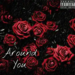 Around You - Single by AHales album reviews, ratings, credits