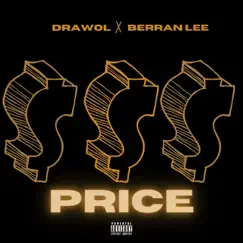 Price (feat. Berran Lee) - Single by Drawol album reviews, ratings, credits