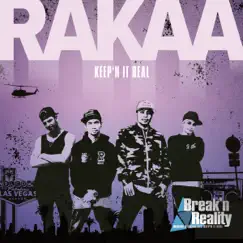 Keep'n It Real - Single by Rakaa album reviews, ratings, credits