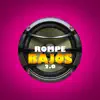 Rompe Bajos 2.0 - Single album lyrics, reviews, download