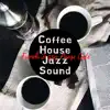 Coffehouse Sound song lyrics