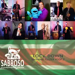 Lock Down - Single by Muziekgroep Sabroso album reviews, ratings, credits