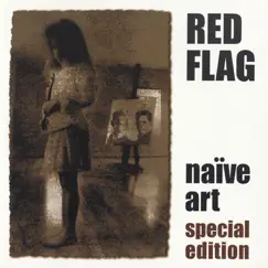 Naïve Art by Red Flag album reviews, ratings, credits