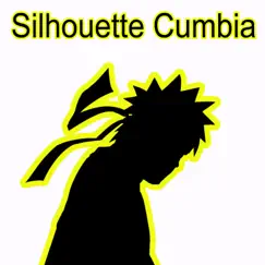 Silhouette Cumbia Song Lyrics
