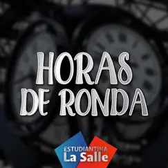 Horas de ronda Song Lyrics