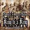 King to a King - Single album lyrics, reviews, download