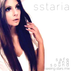 Safe and Sound *Seeing Stars Remix) - Single by Sstaria album reviews, ratings, credits