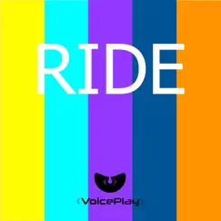 Ride - Single by VoicePlay album reviews, ratings, credits