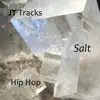 Salt - Single album lyrics, reviews, download