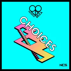 Choices - Single by Patrick Reza album reviews, ratings, credits