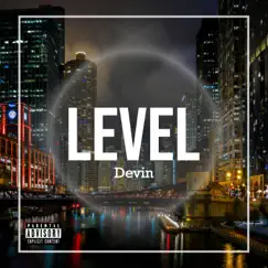 Level - Single by Devin album reviews, ratings, credits