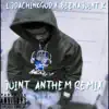 Joint Anthem (feat. Beenajoint K) - Single album lyrics, reviews, download