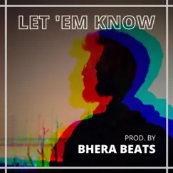 Let 'Em Know - Single by Deepak Verma album reviews, ratings, credits