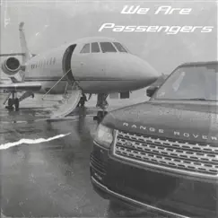 We are passengers - Single by Chris Fire album reviews, ratings, credits