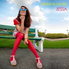 Airplane Mode - Single by JESSA album reviews, ratings, credits