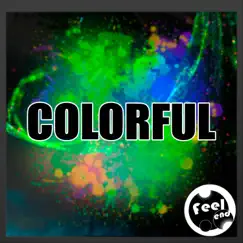 Colorful - Single by Feelend album reviews, ratings, credits