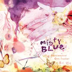 1/4 Sentimental Con.Troller - 봄의 언어 by Misty Blue album reviews, ratings, credits