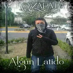 Algún Latido by Wero Zapata145 album reviews, ratings, credits