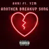 Another Breakup Song (feat. YZM) - Single album lyrics, reviews, download