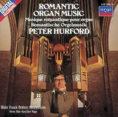 Romantic Organ Music by Peter Hurford album reviews, ratings, credits