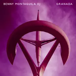 Granada by Benny Montaquila Dj album reviews, ratings, credits