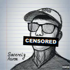 Sincerely Aaron by Double A-Ron album reviews, ratings, credits