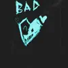 Bad (feat. Saverio) - Single album lyrics, reviews, download