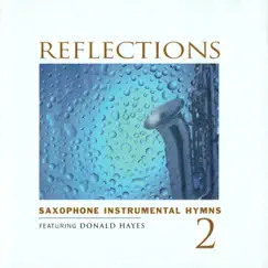 Reflections Vol. 2 by Donald Hayes album reviews, ratings, credits