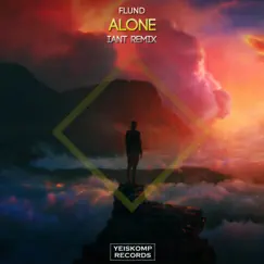 Alone (IanT Remix) - Single by Flund album reviews, ratings, credits