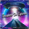 Sendero de Espinas - Single album lyrics, reviews, download