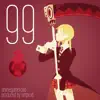 99 - Single album lyrics, reviews, download