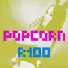 Popcorn - Single album lyrics, reviews, download