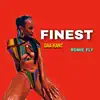 Finest (feat. Romie_fly) - Single album lyrics, reviews, download