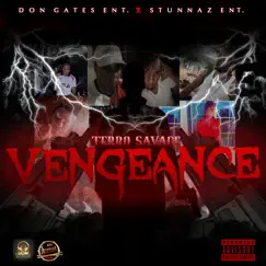 Vengeance - Single by Terro Savage album reviews, ratings, credits