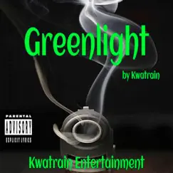 Greenlight - Single by Kwatrain album reviews, ratings, credits