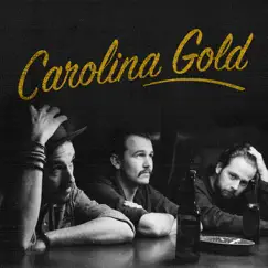 Carolina Gold - EP by Carolina Gold album reviews, ratings, credits