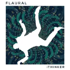 The Thinker - Single by Flaural album reviews, ratings, credits