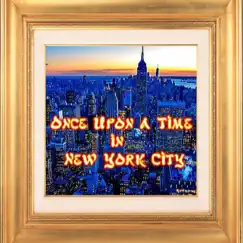 Once Upon a Time in New York City by Indie Soull album reviews, ratings, credits