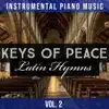 Latin Hymns, Vol. 2 (Instrumental) album lyrics, reviews, download