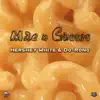 Mac N Cheese - Single album lyrics, reviews, download