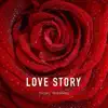Love Story - Single album lyrics, reviews, download