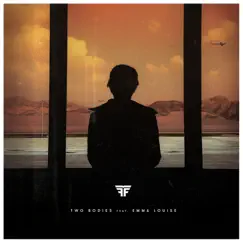 Two Bodies (feat. Emma Louise) [Remixes] - EP by Flight Facilities album reviews, ratings, credits