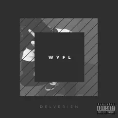 Wyfl - Single by Delverien album reviews, ratings, credits