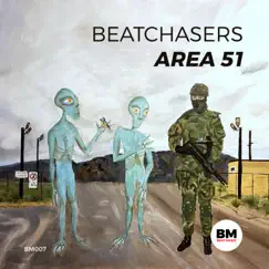 Area 51 - Single by BEATCHASERS album reviews, ratings, credits